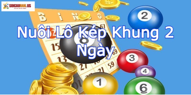 cách triển khai chiến lược lô kép khung 2 ngày