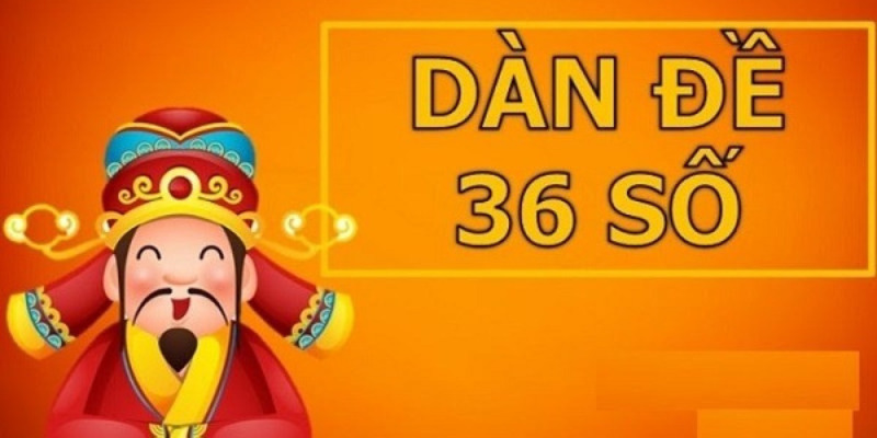 Những cách lập dàn đề 36 số nuôi khung 3 ngày bất bại